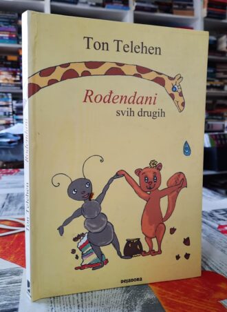 Rođendani svih drugih - Ton Telehen