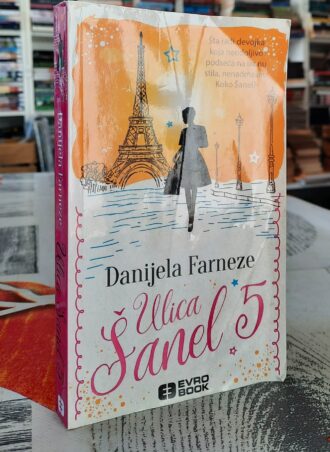 Ulica Šanel 5 - Danijela Farneze