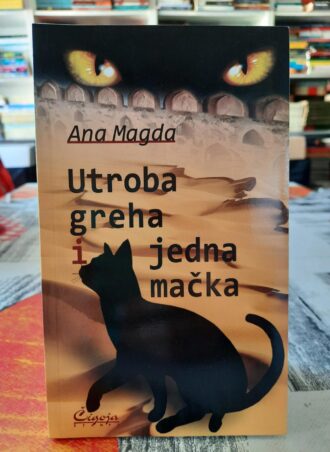 Utroba greha i jedna mačka - Ana Magda