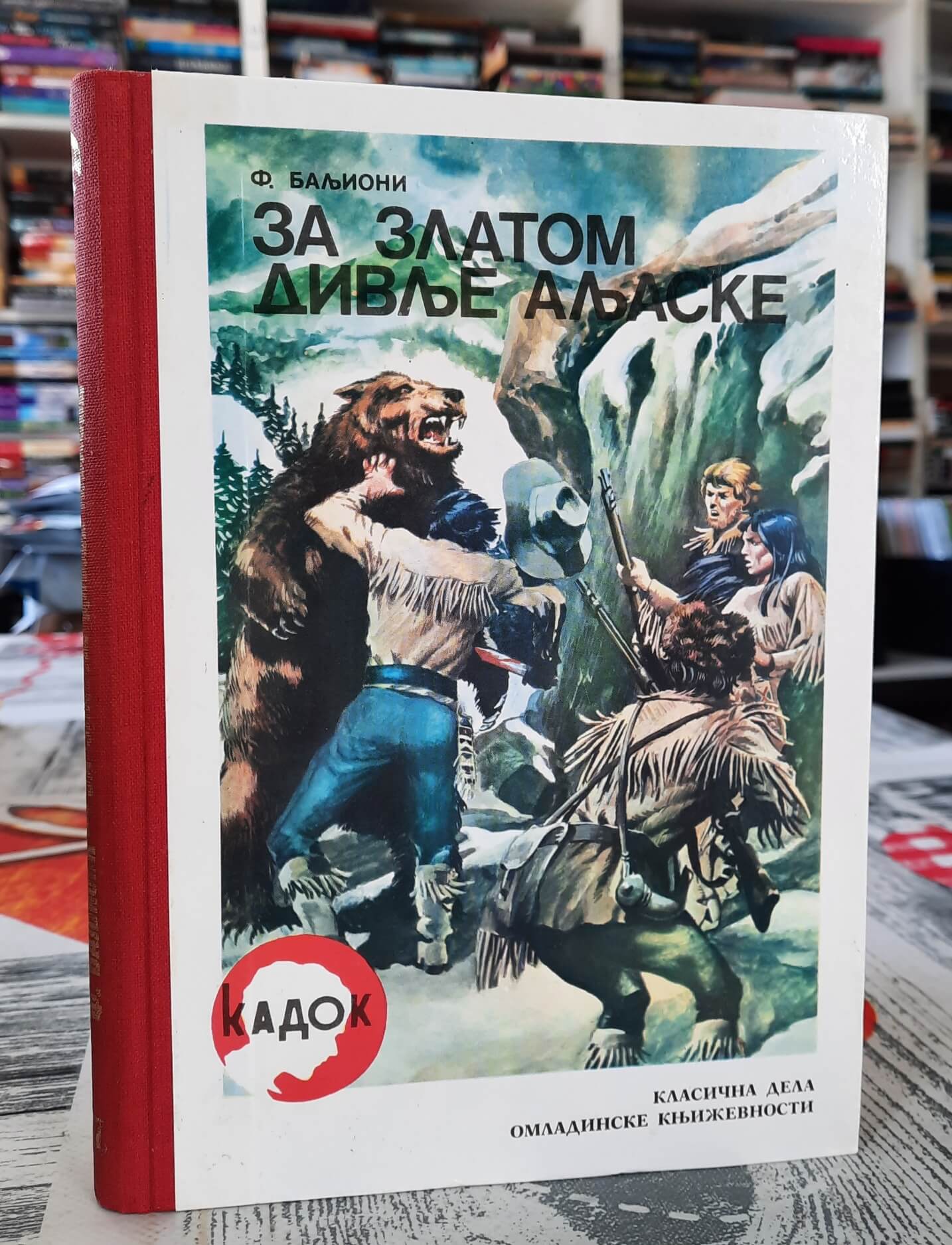 Za zlatom divlje Aljaske - Franko Baljioni