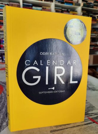 Calendar Girl Septembar Oktobar - Odri Karlan