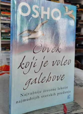 Čovek koji je voleo galebove - Osho