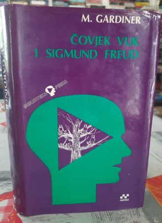 Čovjek vuk i Sigmund Freud - M.Gardiner