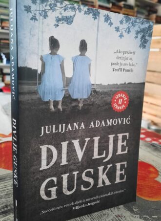Divlje guske - Julijana Adamović
