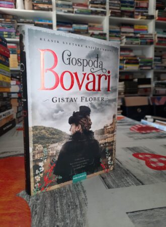 Gospođa Bovari - Gistav Flober