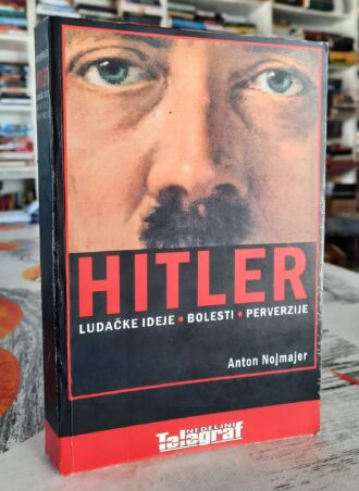 Hitler - Anton Nojmajer