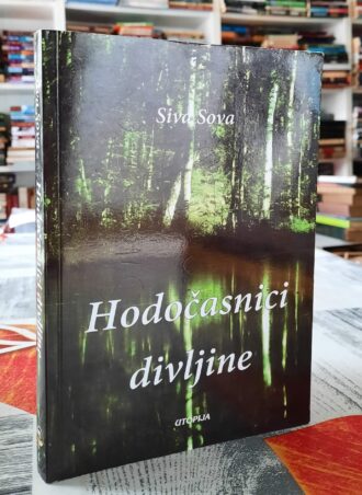 Hodočasnici divljine - Siva Sova