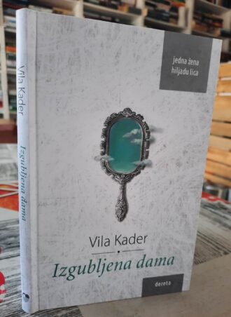 Izgubljena dama - Vila Kader