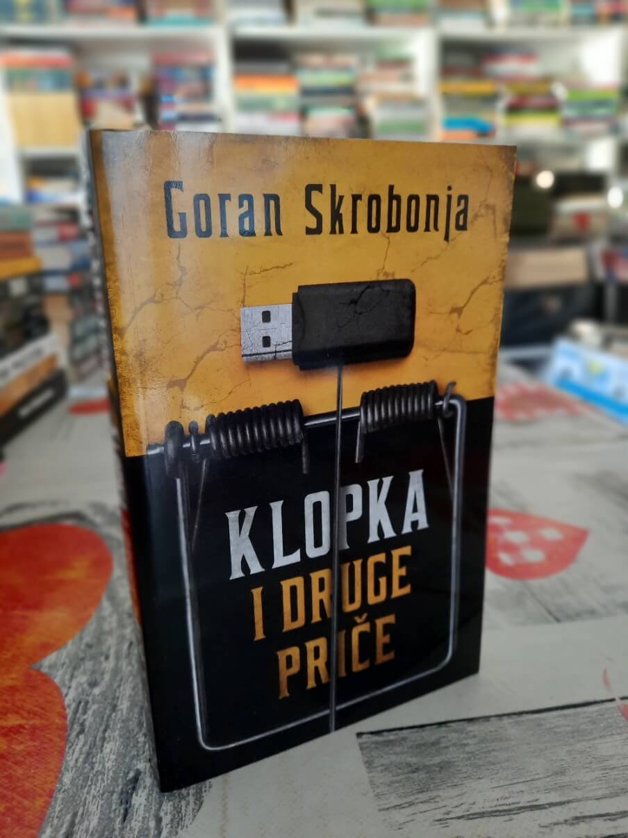 Klopka i druge priče - Goran Skrobonja