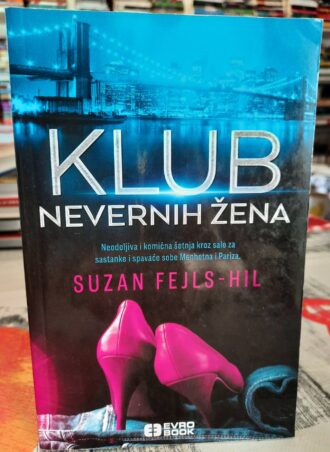 Klub nevernih žena - Suzan Fejls Hil