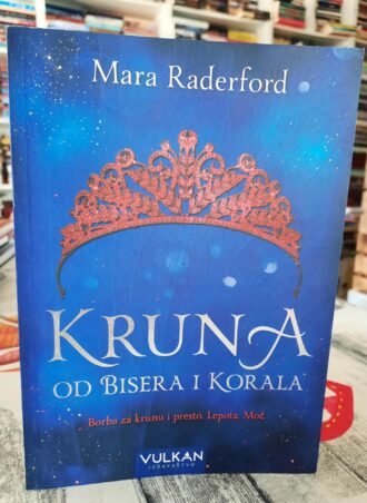 Kruna od bisera i korala - Mara Raderford