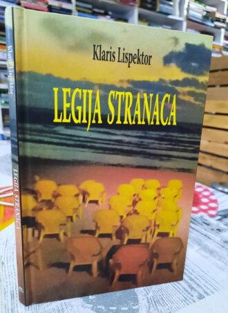 Legija stranaca - Klaris Lispektor