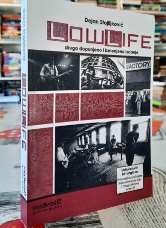 Low life - Dejan Stojiljković