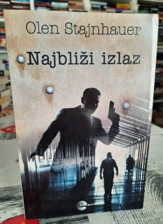 Najbliži izlaz - Olen Stajnhauer
