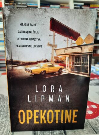 Opekotine - Lora Lipman