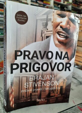 Pravo na prigovor - Brajan Stvenson