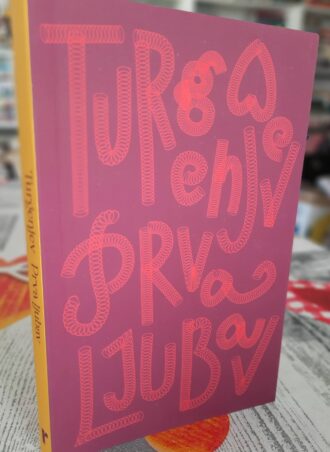 Prva ljubav - I. S. Turgenjev