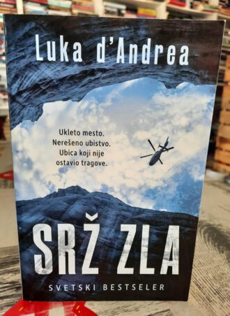 Srž zla - Luka d´ Andrea