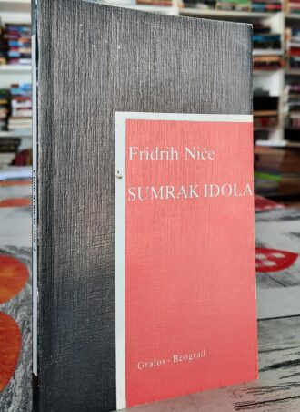 Sumrak idola - Fridrih Niče