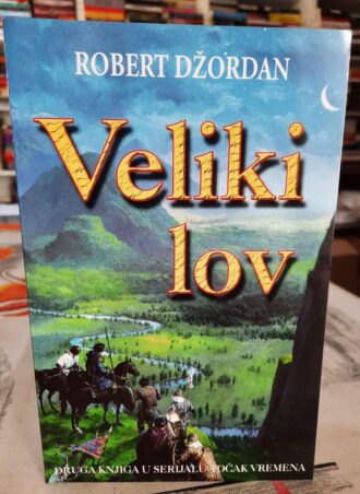 Veliki lov - Robert Džordan