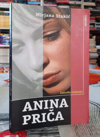 Anina priča - Mirjana Stakić