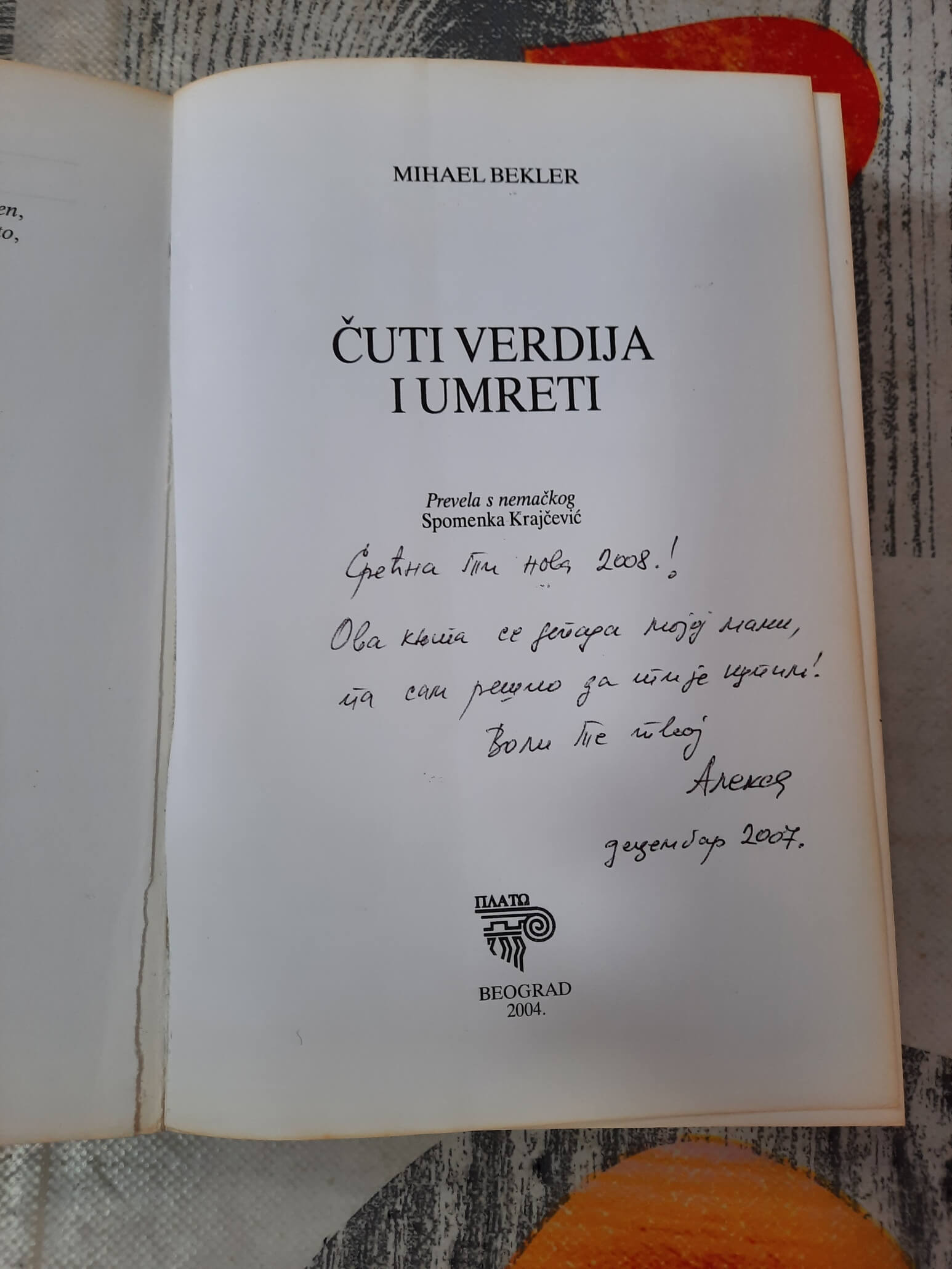 Čuti Verdija i umreti - Mihael Bekler