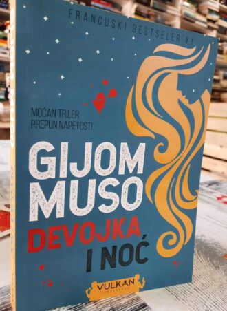 Devojka i noć - Gijom Muso