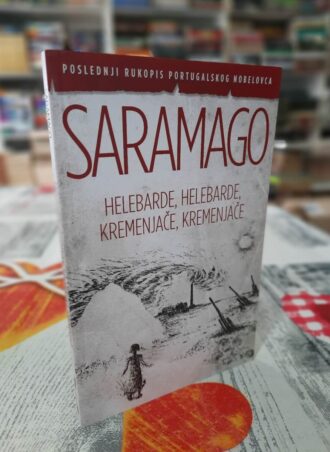 Helebarde, Helebarde, Kremenjače, Kremenjače - Žoze Saramago