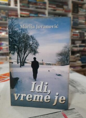 Idi, vreme je - Marija Jovanović