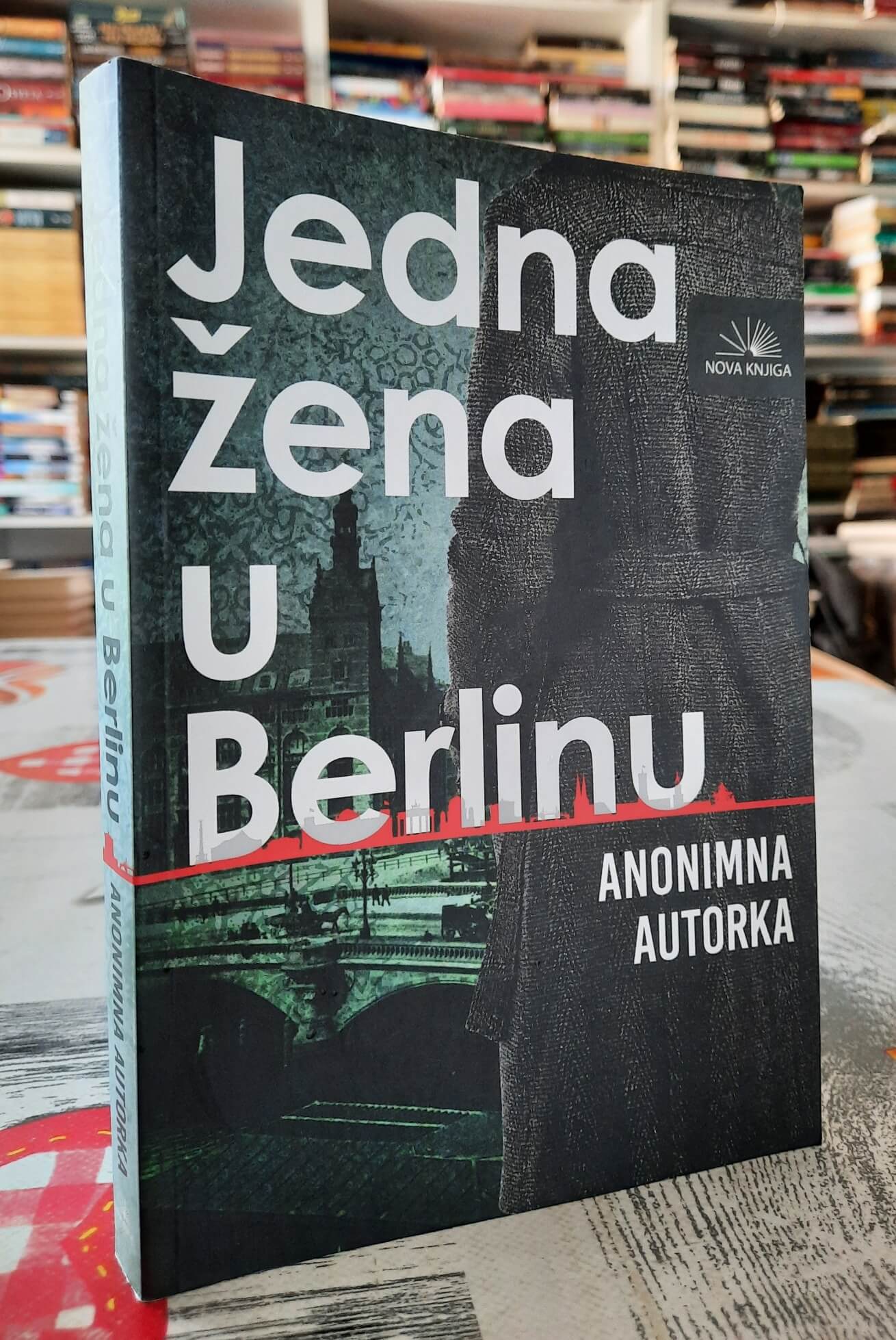Jedna žena u Berlinu - Anonimna Autorka