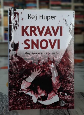 Krvavi snovi - Kej Huper