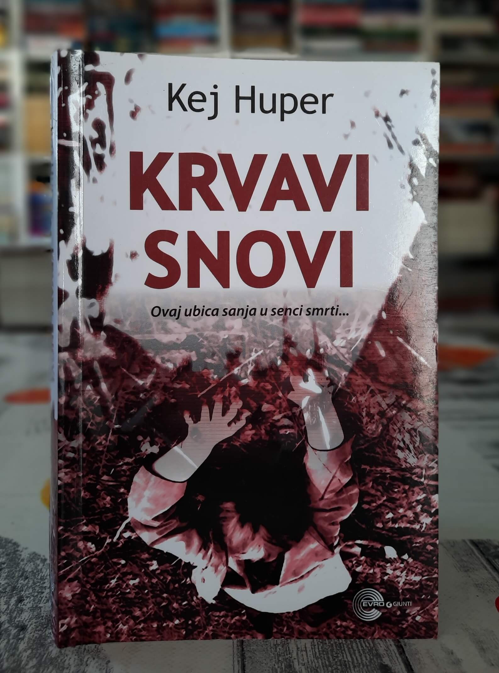 Krvavi snovi - Kej Huper