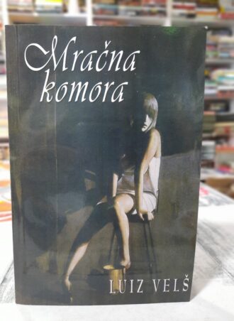 Mračna komora - Luiz Velš