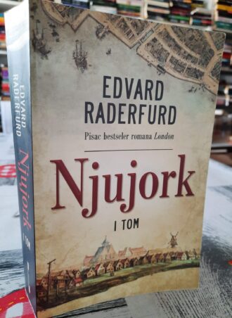Njujork I tom - Edvard Raderfurd