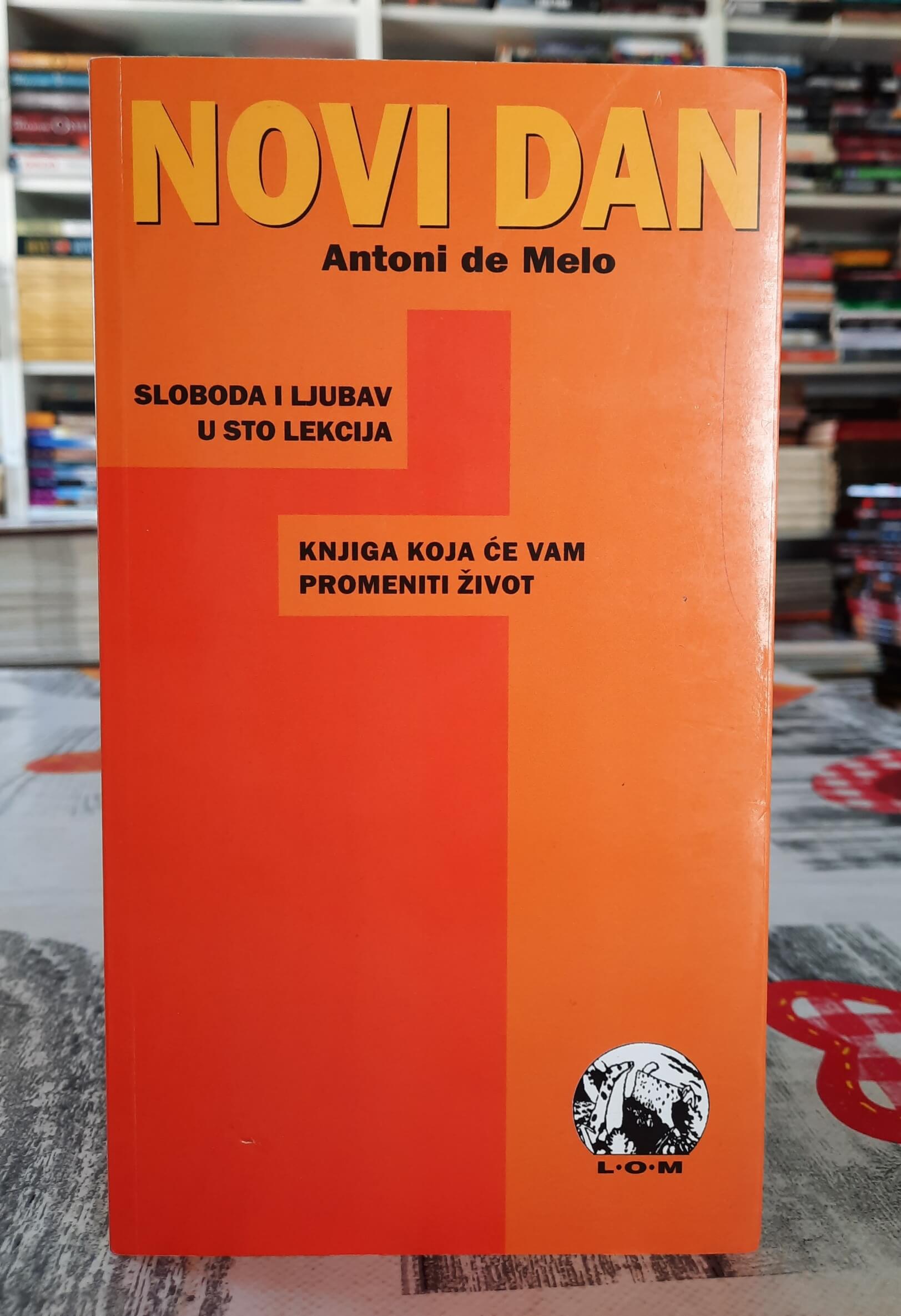 Novi Dan - Antoni de Melo