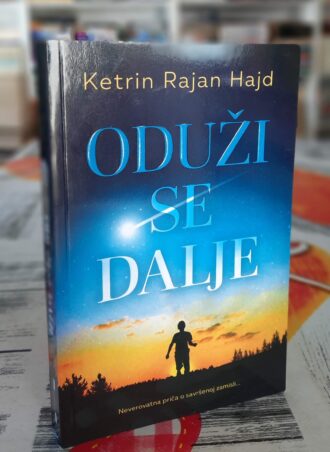 Oduži se dalje - Ketrin Rajan Hajd
