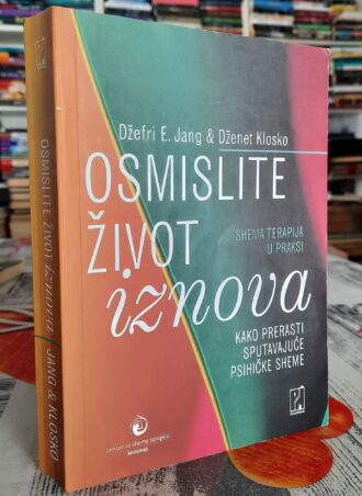 Osmislite život iznova - Džefri E. Jang
