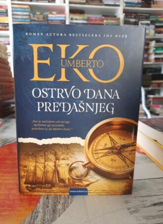 Ostrvo dana pređašnjeg - Umberto Eko