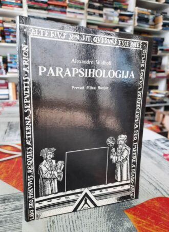 Parapsihologija - Alexandre Widhoff