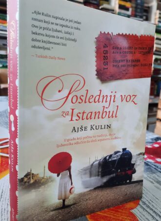 Poslednji voz za Istanbul - Ajše Kulin