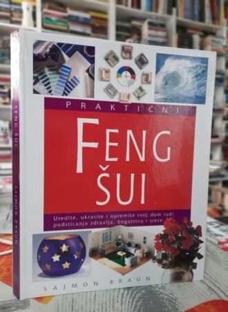 Praktični feng šui - Sajmon Braun