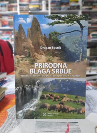 Prirodna blaga Srbije - Dragan Bosnić