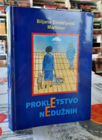Prokletstvo nedužnih - Biljana Dimitrijević Martinov