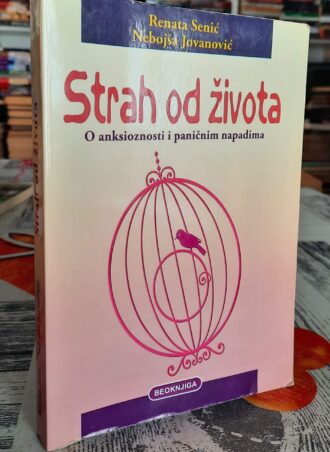 Strah od života - Renata Senić