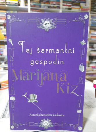 Taj šarmantni gospodin - Marijana Kiz