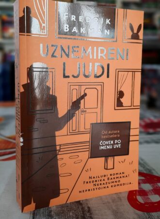 Uznemireni - Frederik Bakman