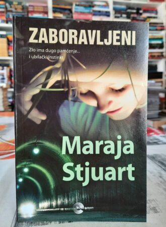 Zaboravljeni - Maraja Stjuart