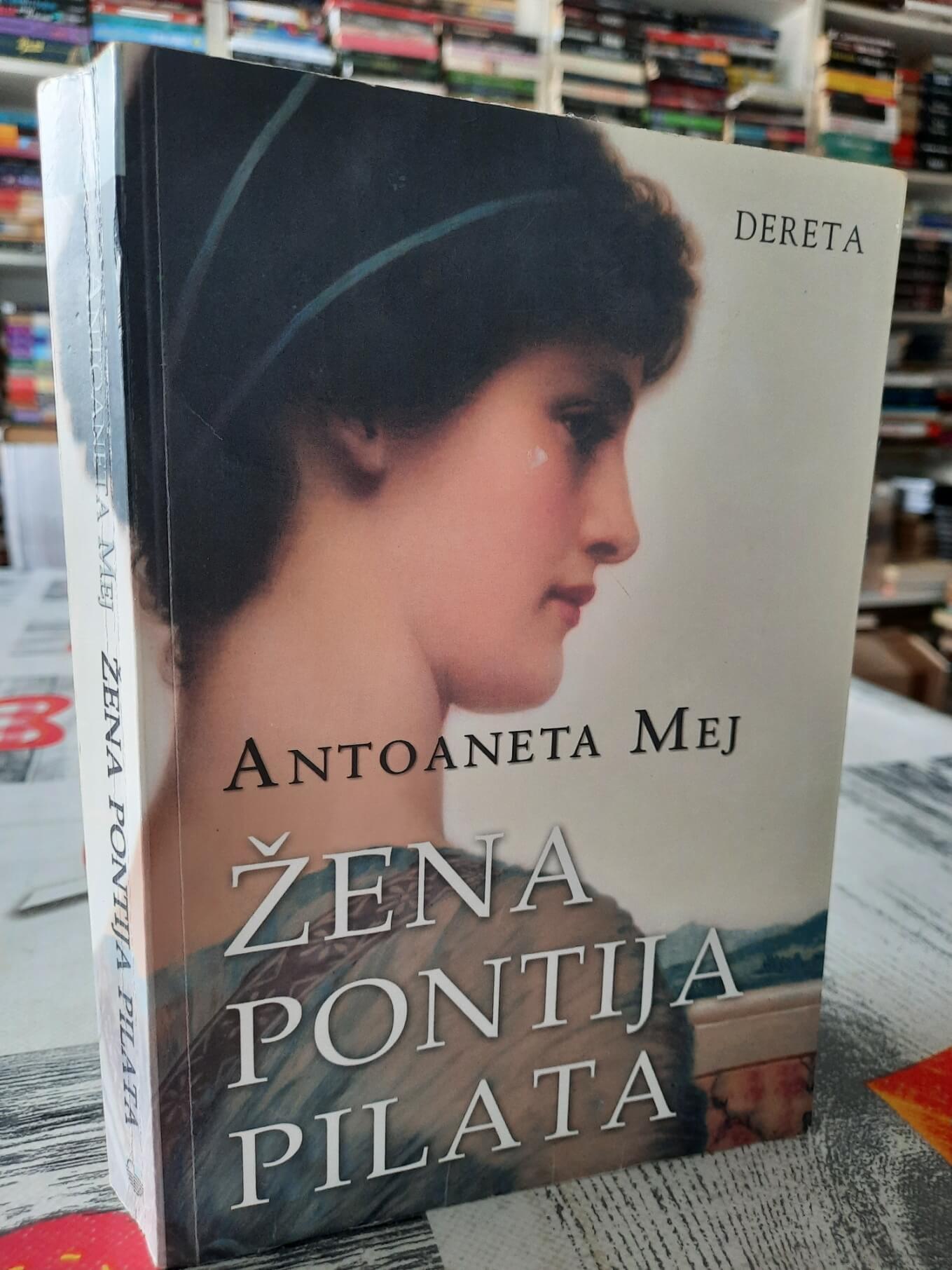 Žena Pontija Pilata - Antoaneta Mej
