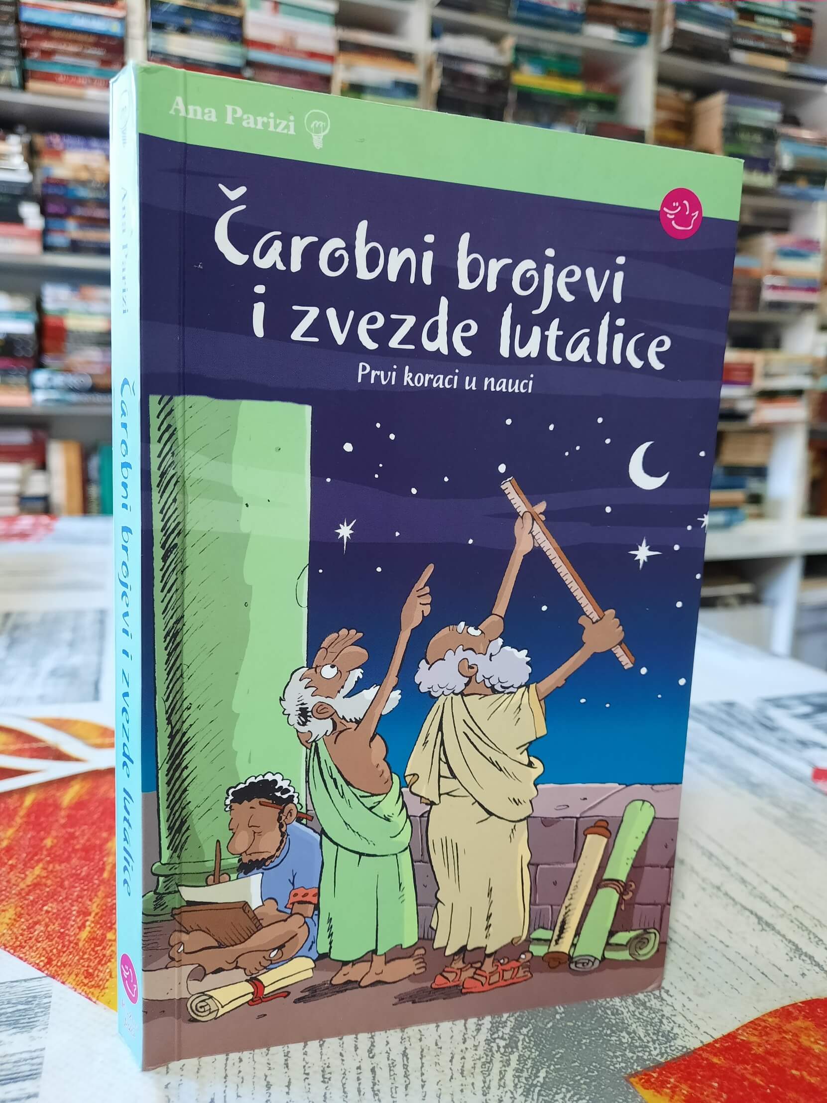 Čarobni brojevi i zvezde lutalice - Ana Parizi