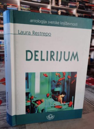 Delirijum - Laura Restrepo